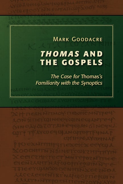 Cover image for Thomas and the Gospels, isbn: 9780802867483