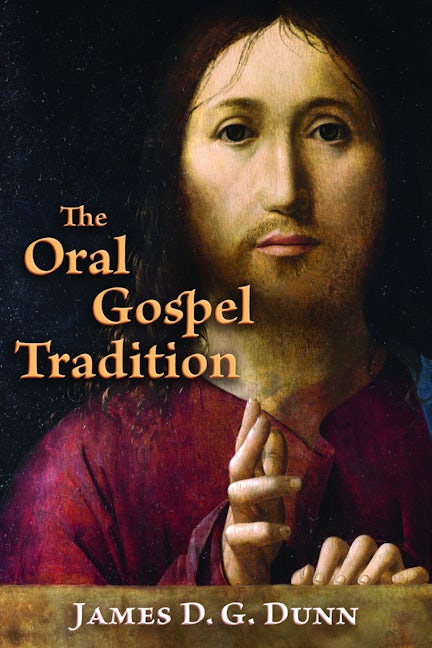 Cover image for The Oral Gospel Tradition, isbn: 9780802867827