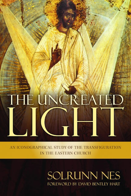 Cover image for The Uncreated Light, isbn: 9780802871244