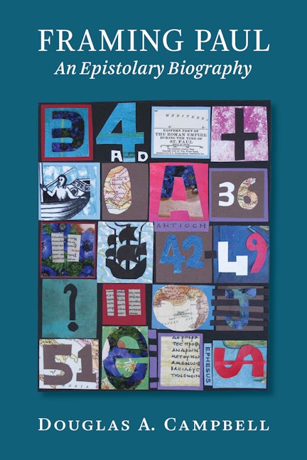 Cover image for Framing Paul, isbn: 9780802871510