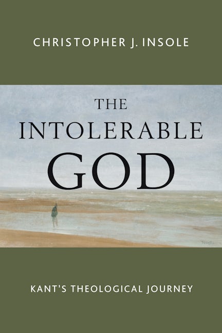 Cover image for The Intolerable God, isbn: 9780802873057