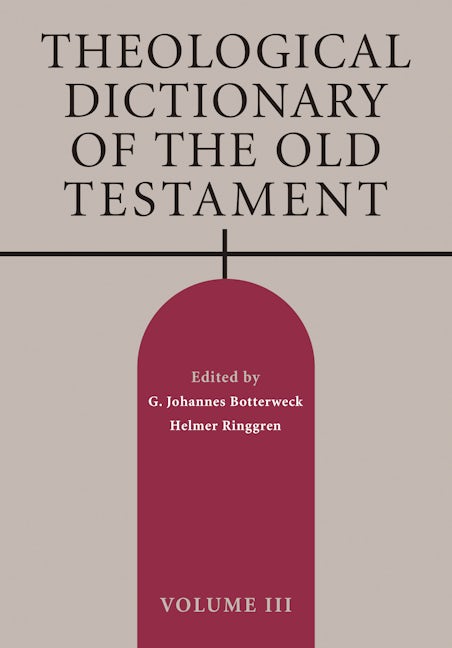 Cover image for Theological Dictionary of the Old Testament, Volume III, isbn: 9780802873125