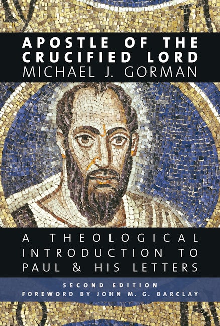 Cover image for Apostle of the Crucified Lord, isbn: 9780802874283