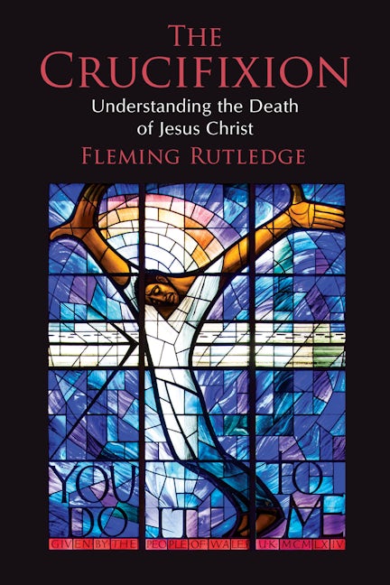 Cover image for The Crucifixion, isbn: 9780802875341