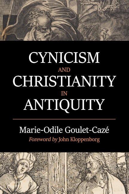Cover image for Cynicism and Christianity in Antiquity, isbn: 9780802875556