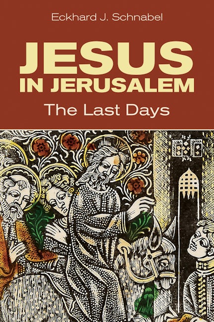 Cover image for Jesus in Jerusalem, isbn: 9780802875808