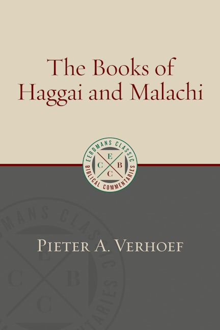 Cover image for The Books of Haggai and Malachi, isbn: 9780802875969
