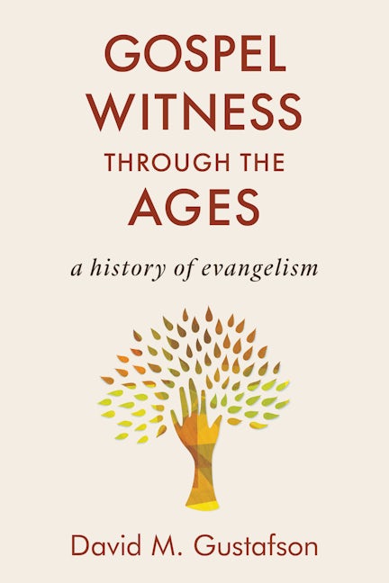 Cover image for Gospel Witness through the Ages, isbn: 9780802877284