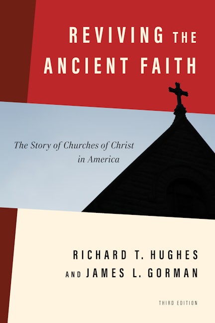 Cover image for Reviving the Ancient Faith, 3rd ed., isbn: 9780802877291