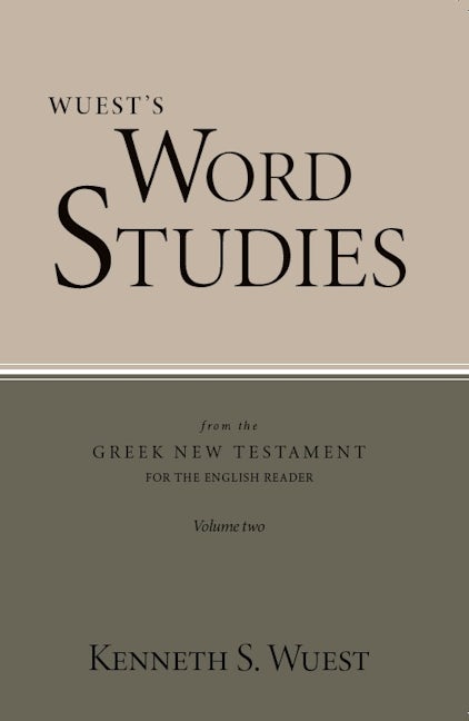 Cover image for Word Studies in the Greek New Testament, volume 2, isbn: 9780802877840