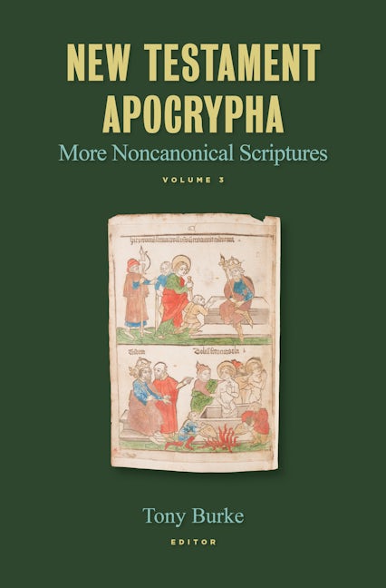 New Testament Apocrypha, vol. 3