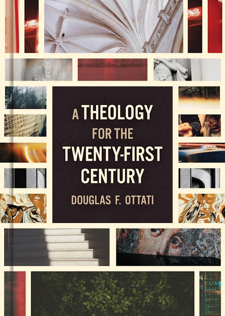 Cover image for A Theology for the Twenty-First Century, isbn: 9780802878113