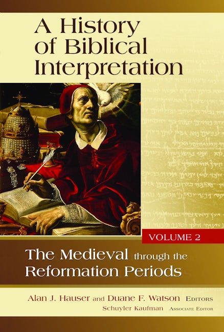 Cover image for A History of Biblical Interpretation, Volume 2, isbn: 9780802878229