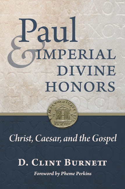 Cover image for Paul and Imperial Divine Honors, isbn: 9780802879851