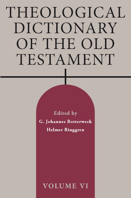 Cover image for Theological Dictionary of the Old Testament, Volume VI, isbn: 9780802880147
