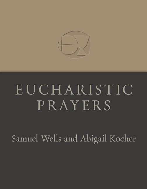 Cover image for Eucharistic Prayers, isbn: 9780802882486