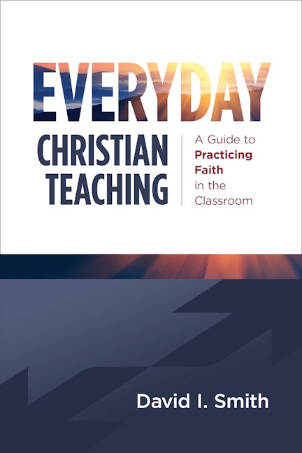 Cover image for Everyday Christian Teaching, isbn: 9780802883001