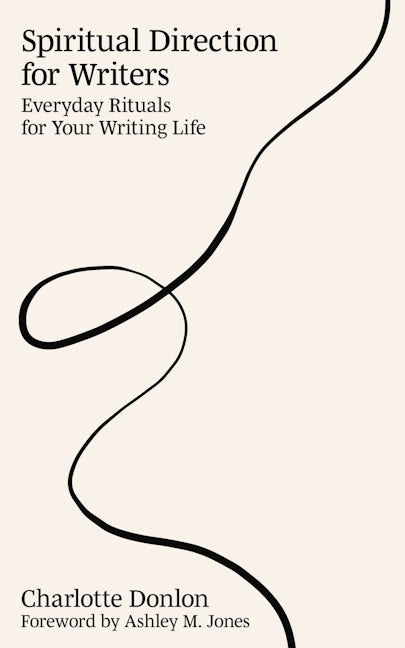 Cover image for Spiritual Direction for Writers, isbn: 9780802883469