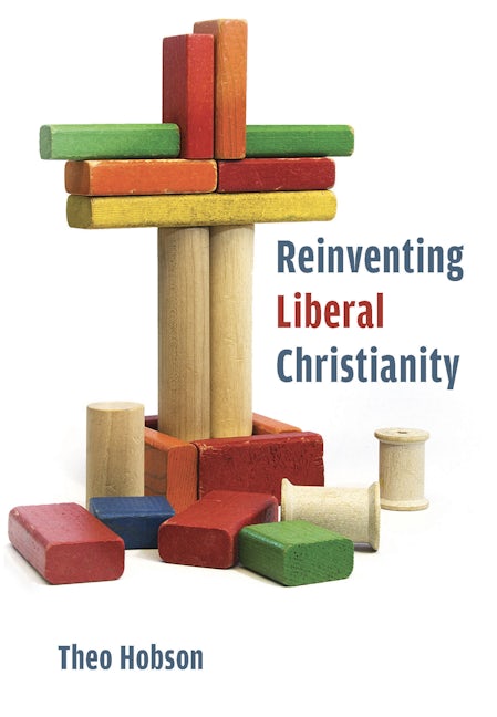 Cover image for Reinventing Liberal Christianity, isbn: 9780802883513