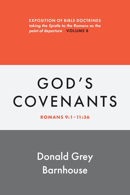 Cover image for Romans, vol 8: God's Covenants, isbn: 9780802883681