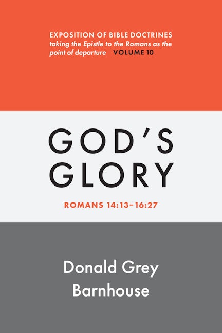 Cover image for Romans, vol 10: God's Glory, isbn: 9780802883704