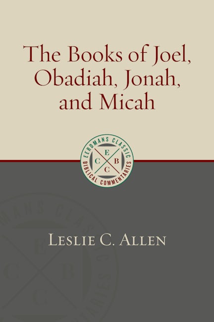 Cover image for The Books of Joel, Obadiah, Jonah, and Micah, isbn: 9780802883964