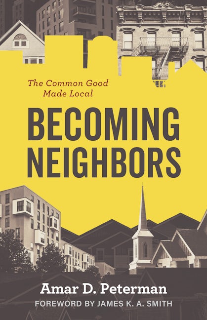 Cover image for Becoming Neighbors, isbn: 9780802884121