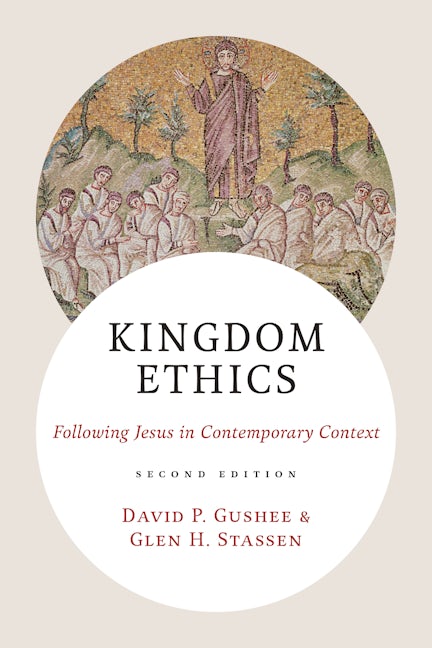 Cover image for Kingdom Ethics, 2nd ed., isbn: 9780802885791