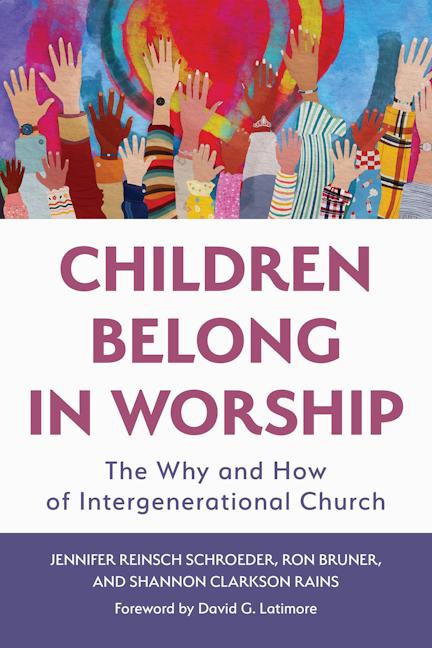 Cover image for Children Belong in Worship, isbn: 9780802886361
