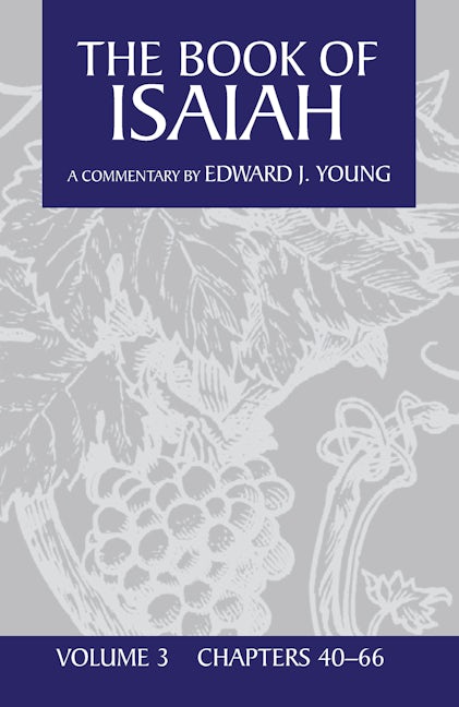 Cover image for The Book of Isaiah, Volume 3, isbn: 9780802895530