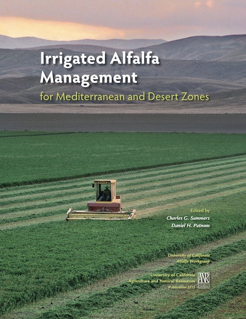 Cover image for Irrigated Alfalfa Management for Mediterranean and Desert Zones, isbn: 9781601076083