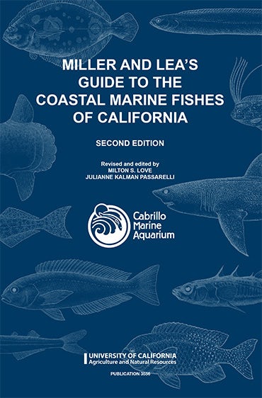 Cover image for Miller and Lea's Guide to the Coastal Marine Fishes of California, isbn: 9781627111256