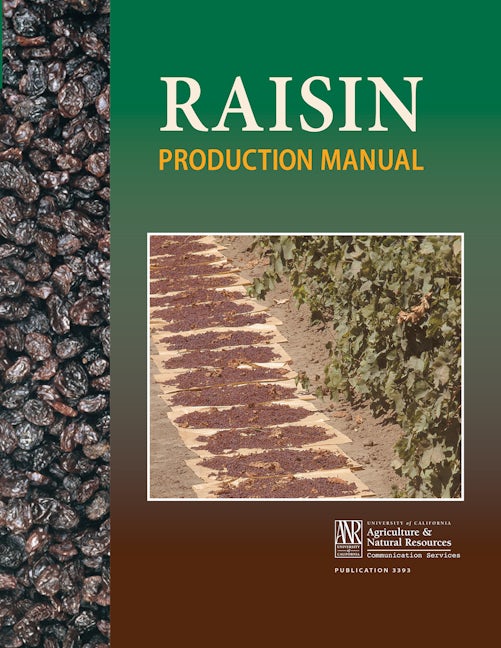 Cover image for Raisin Production Manual, isbn: 9781879906440