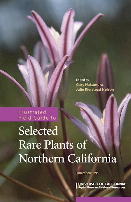 Cover image for Illustrated Field Guide to Selected Rare Plants of Northern California, isbn: 9781879906457
