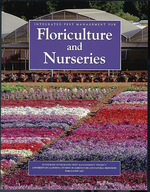 Cover image for Integrated Pest Management for Floriculture and Nurseries, isbn: 9781879906464