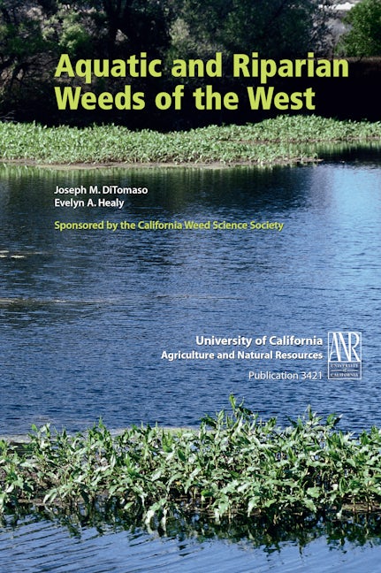 Cover image for Aquatic and Riparian Weeds of the West, isbn: 9781879906594