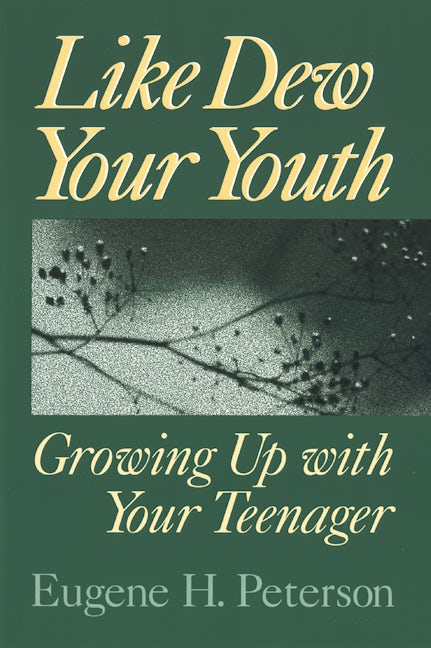 Like Dew Your Youth