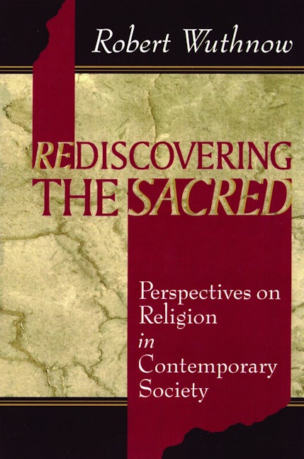 Rediscovering the Sacred