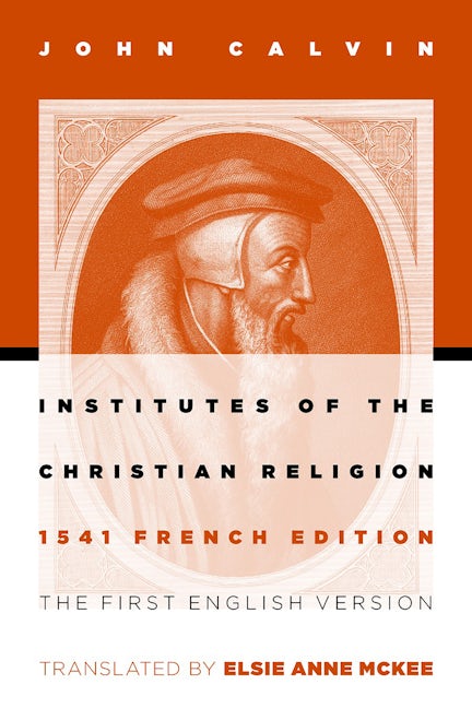 Institutes of the Christian Religion