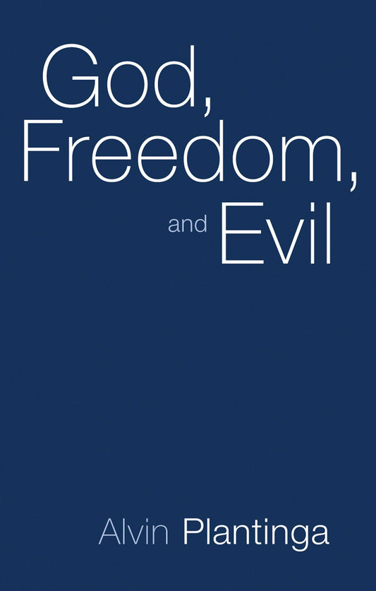 Cover image for God, Freedom, and Evil, isbn: 9780802817310