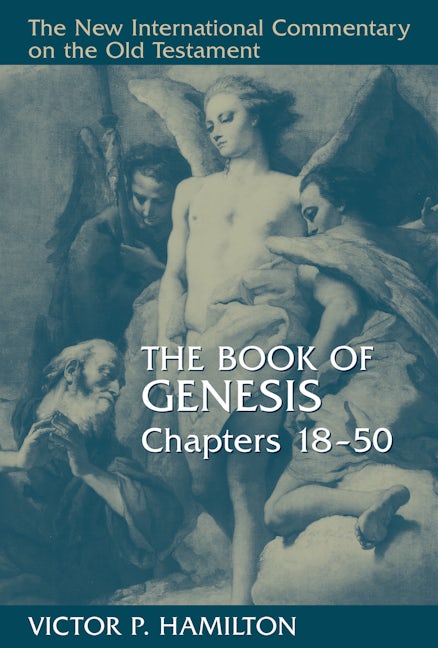 The Book of Genesis, Chapters 18-50