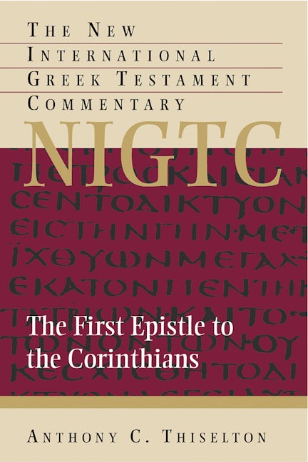 The First Epistle to the Corinthians