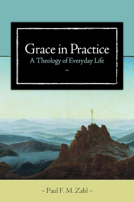 Grace in Practice