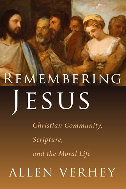 Remembering Jesus