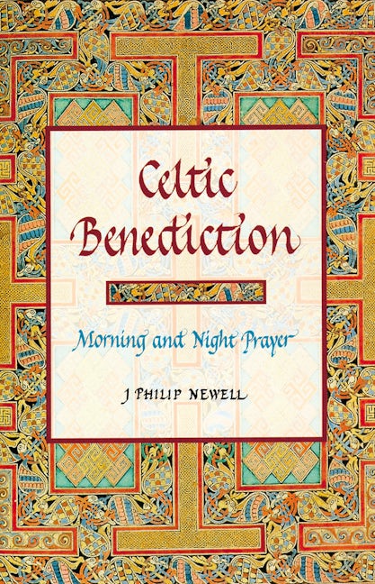 Celtic Benediction