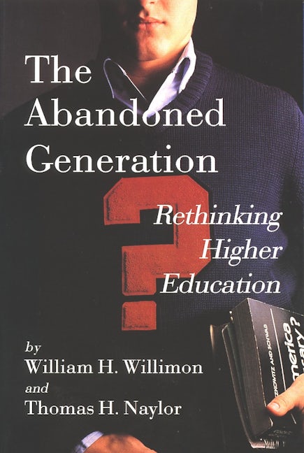 The Abandoned Generation