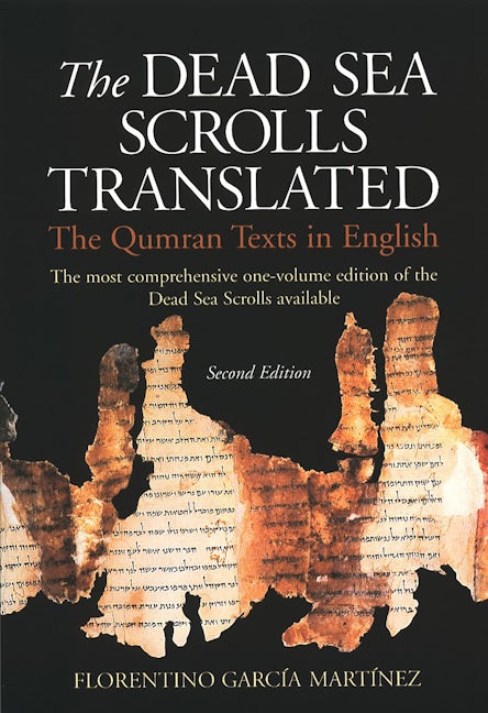 The Dead Sea Scrolls Translated