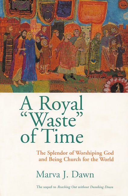 A Royal "Waste" of Time