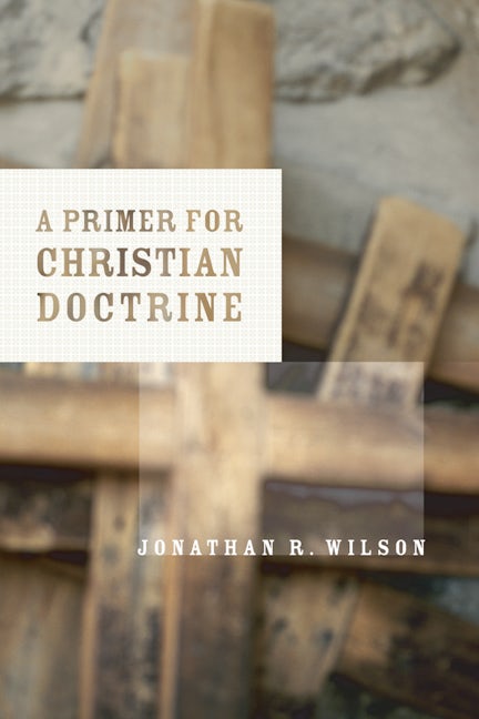 A Primer for Christian Doctrine