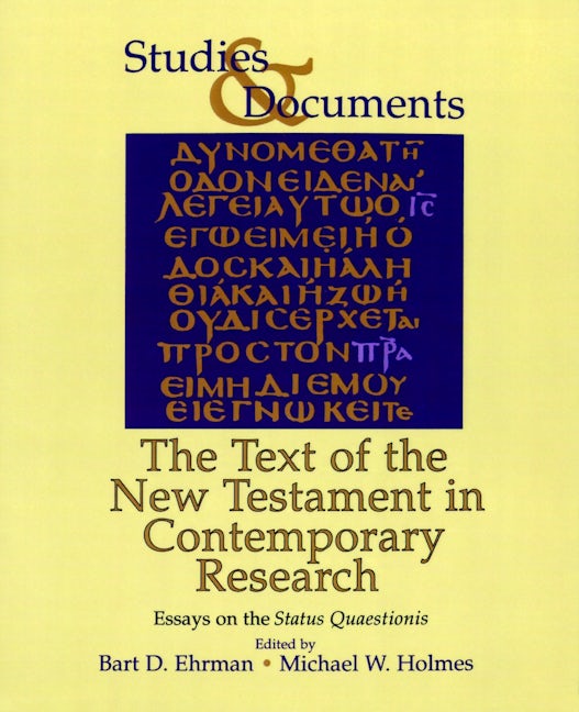 The Text of the New Testament in Contemporary Research